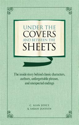 Under the Covers and Between the Sheets book cover image