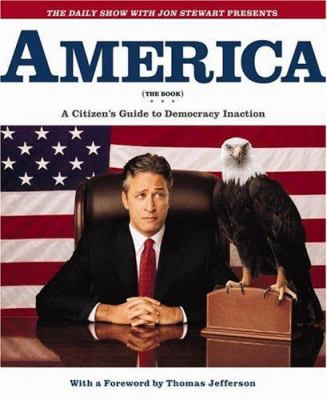 The Daily Show with Jon Stewart Presents America book cover image