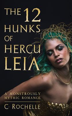 The 12 Hunks of Herculeia book cover image