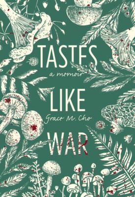 Tastes Like War book cover image