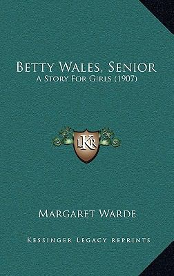 Betty Wales, Senior book cover image