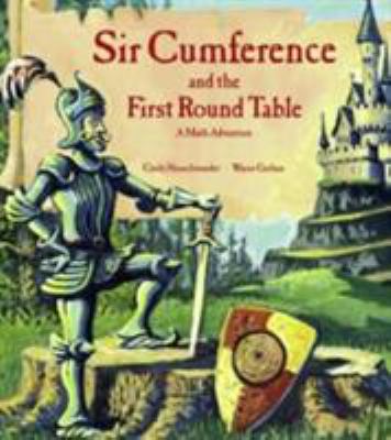 Sir Cumference and the First Round Table book cover image