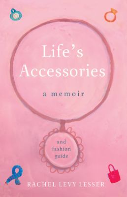 Life's Accessories book cover image