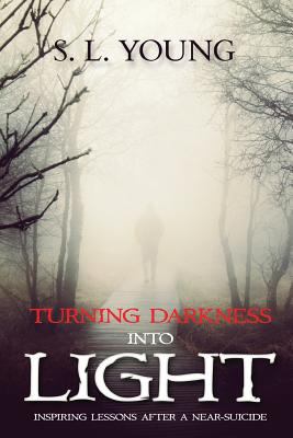 Turning Darkness into Light book cover image