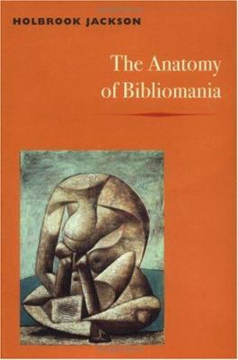 The Anatomy of Bibliomania book cover image