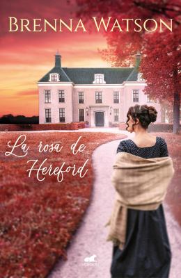 La Rosa de Hereford / the Hereford Rose book cover image