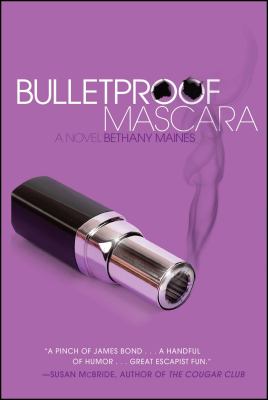 Bulletproof Mascara book cover image