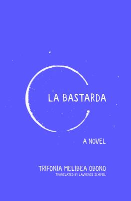 La Bastarda book cover image