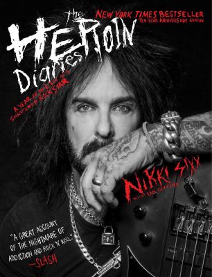 The Heroin Diaries: Ten Year Anniversary Edition book cover image