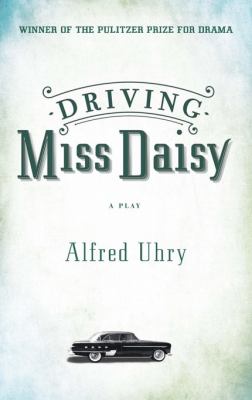 Driving Miss Daisy book cover image
