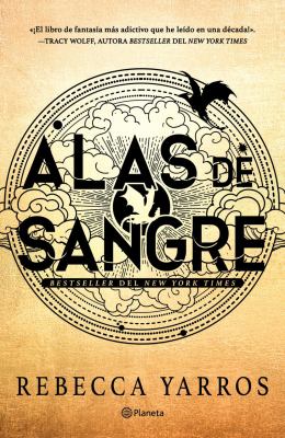 Alas de Sangre (Empireo 1) / Fourth Wing (the Empyrean, 1) (Spanish Edition) book cover image