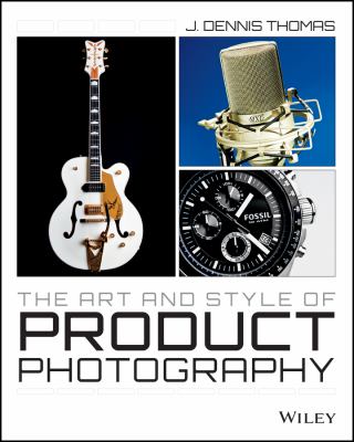 The Art and Style of Product Photography book cover image