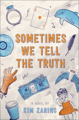 Sometimes We Tell the Truth book cover image
