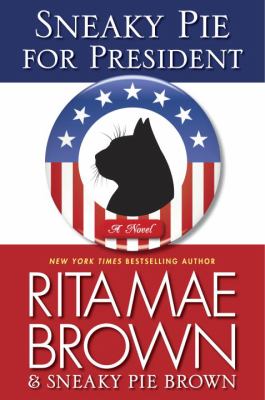 Sneaky Pie for President book cover image