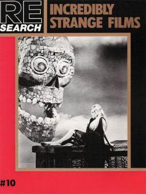 Incredibly Strange Films book cover image
