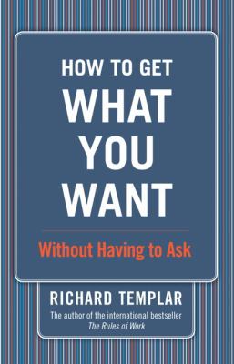 How to Get What You Want book cover image