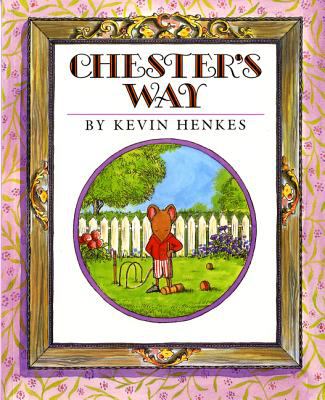 Chester's Way book cover image