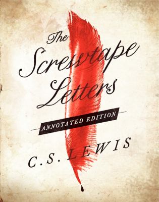 The Screwtape Letters: Annotated Edition book cover image